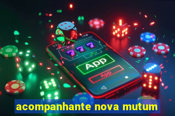 acompanhante nova mutum